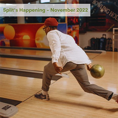 Split's Happening - November 2022