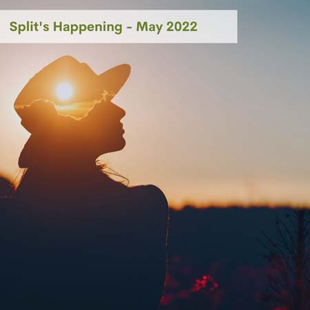 Split's Happening - May 2022