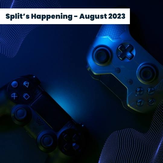 Split’s Happening - August 2023